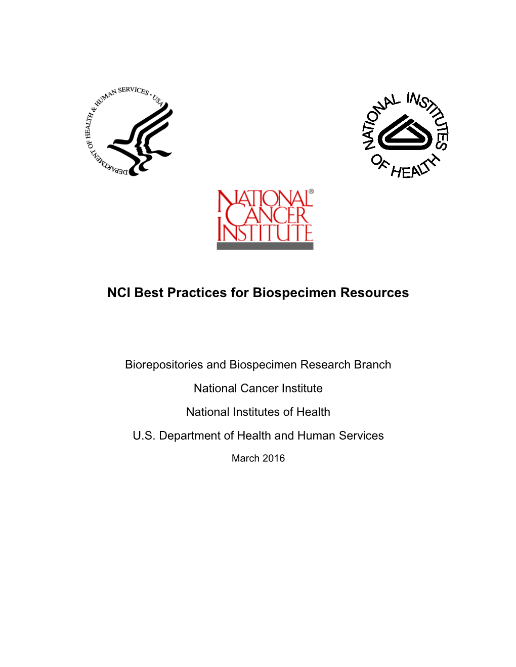 NCI Best Practices for Biospecimen Resources