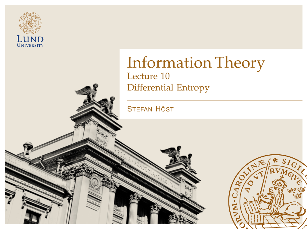 Information Theory Lecture 10 Differential Entropy