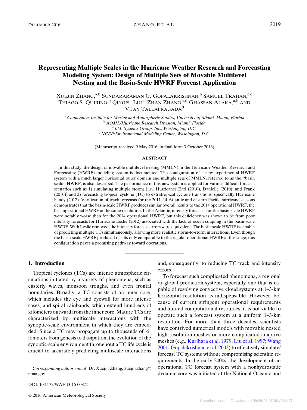 Representing Multiple Scales in the Hurricane Weather Research and Forecasting Modeling System