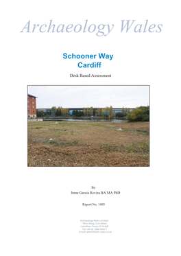 Schooner Way Cardiff