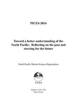 PICES-2014 Toward a Better Understanding of the North Pacific