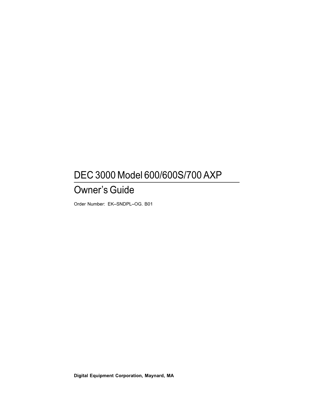 DEC 3000 Model 600/600S/700 AXP Owner's Guide