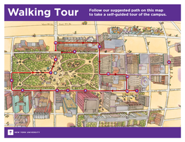 Walking Tour Follow Our Suggested Path on This
