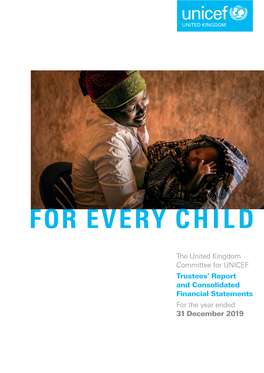 The United Kingdom Committee for UNICEF Trustees' Report And