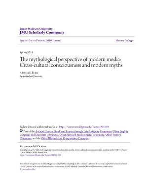 Cross-Cultural Consciousness and Modern Myths Rebecca E