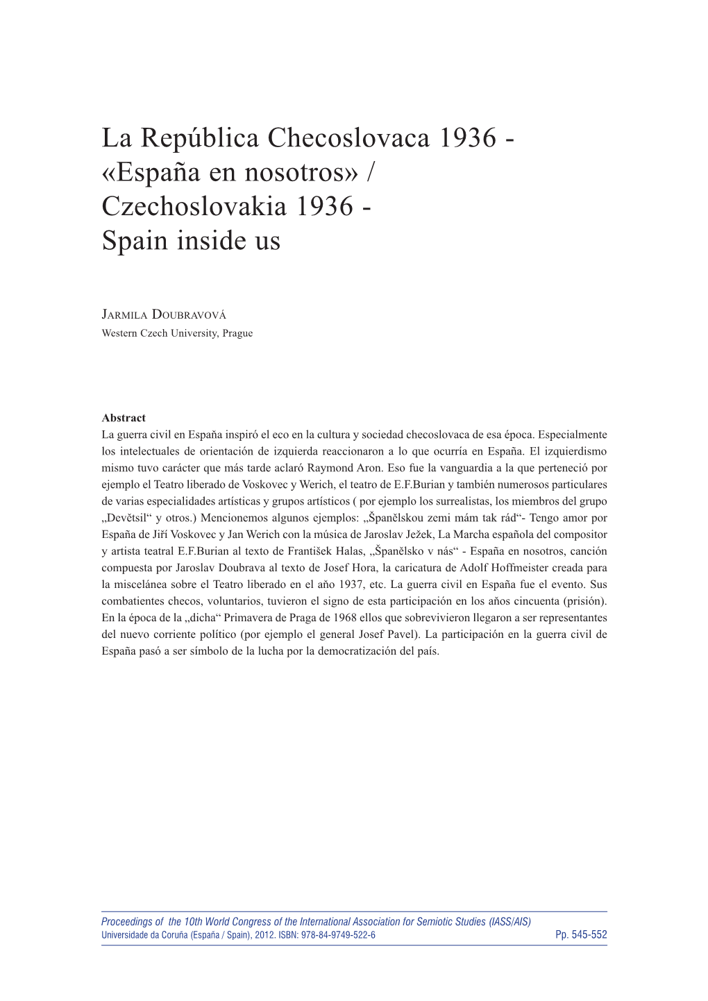 La República Checoslovaca 1936 - «España En Nosotros» / Czechoslovakia 1936 - Spain Inside Us