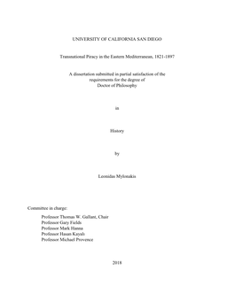 UNIVERSITY of CALIFORNIA SAN DIEGO Transnational Piracy in the Eastern Mediterranean, 1821-1897 a Dissertation Submitted in Part