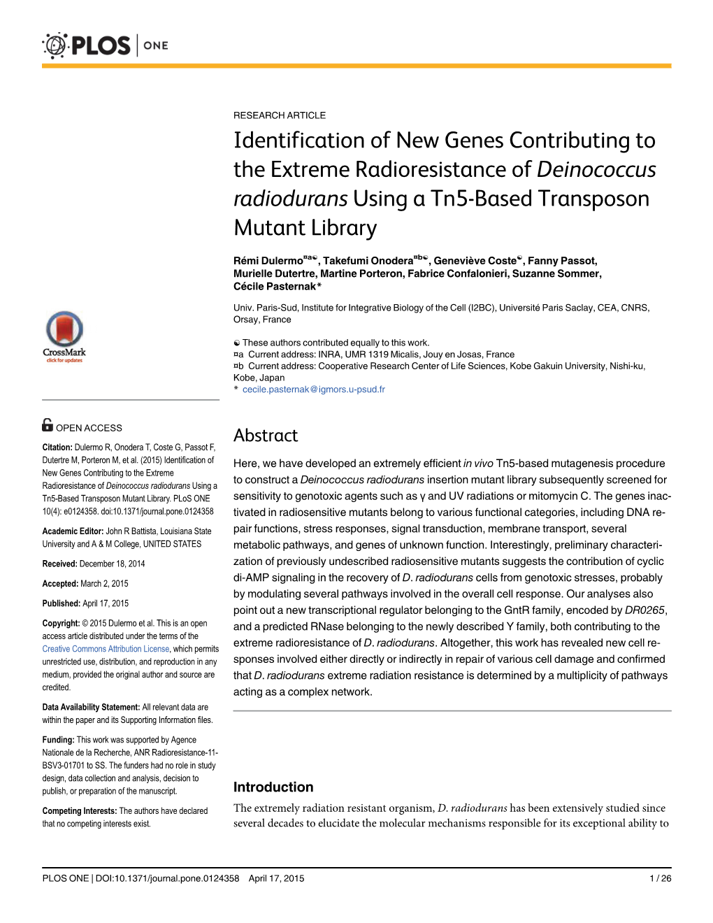 Identification of New Genes Contributing to the Extreme Radioresistance of Deinococcus Radiodurans Using a Tn5-Based Transposon Mutant Library
