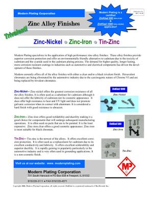 Zinc-Nickel Zinc-Iron Tin-Zinc Zinc Alloy Finishes