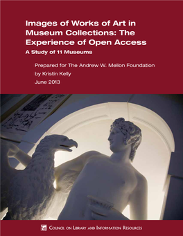 Images of Works of Art in Museum Collections: the Experience of Open Access a Study of 11 Museums