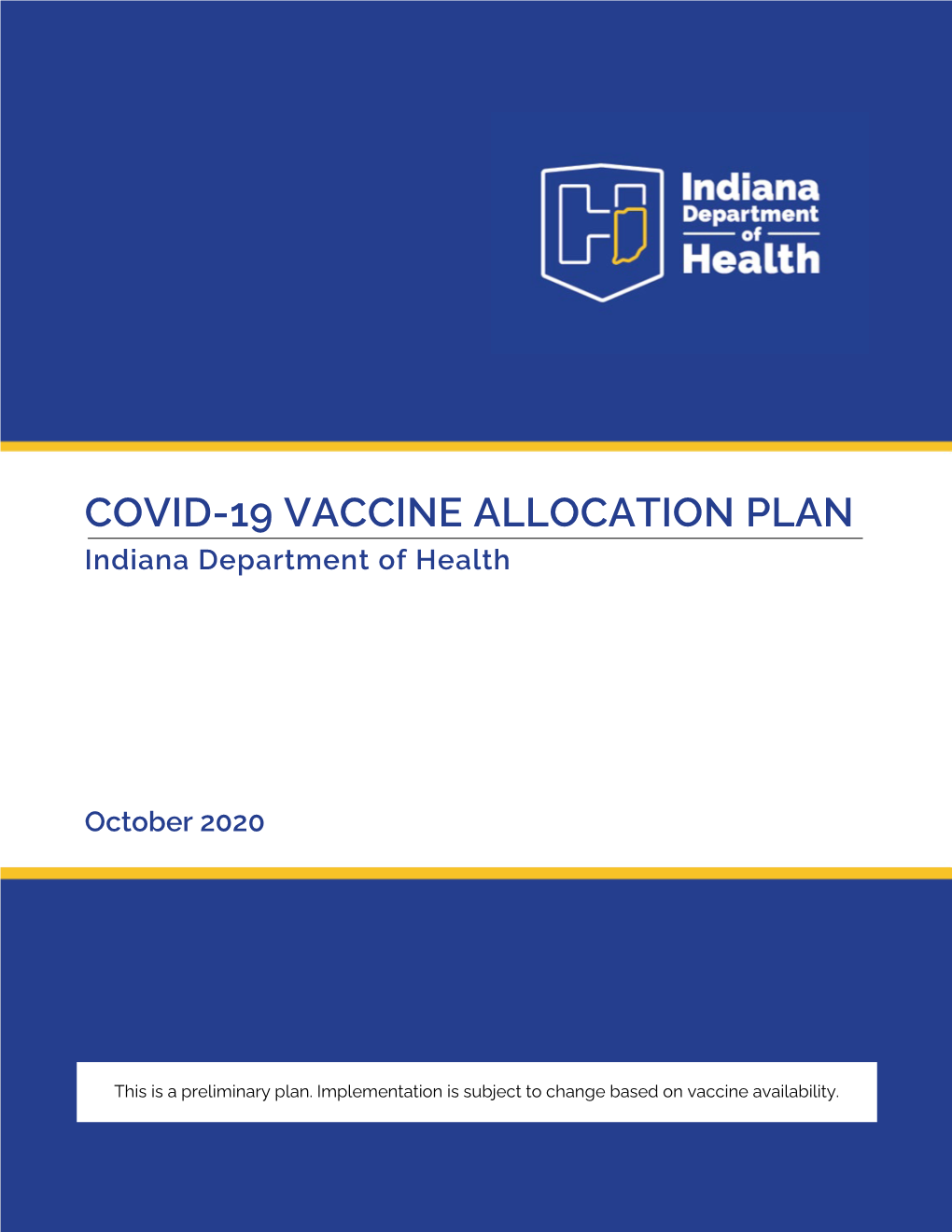 Indiana's COVID-19 Vaccine Allocation Plan