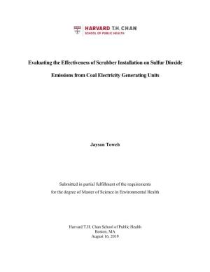 Evaluating the Effectiveness of Scrubber Installation on Sulfur Dioxide Emissions from Coal Electricity Generating Units