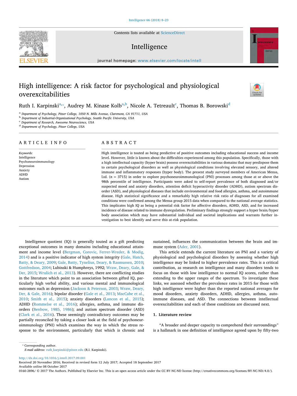 High Intelligence: a Risk Factor for Psychological and Physiological T Overexcitabilities