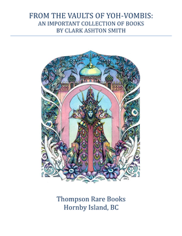 From the Vaults of Yoh-Vombis: an Important Collection of Books by Clark Ashton Smith