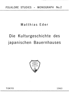 Die Kulturgeschichte Des Japanischen Bauernhauses