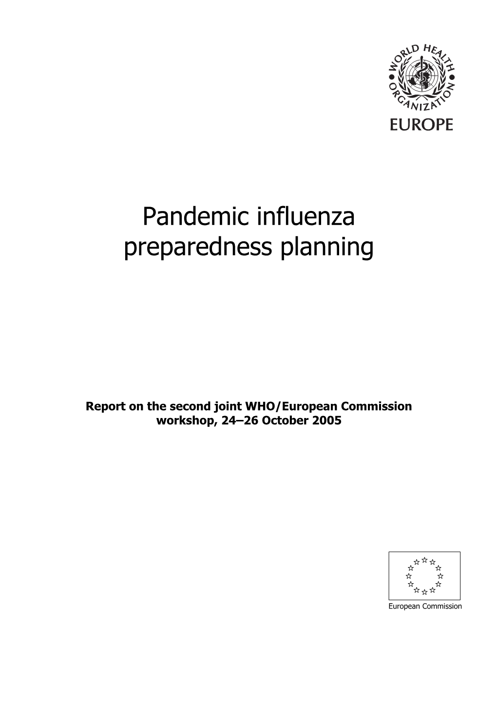 Pandemic Influenza Preparedness Planning