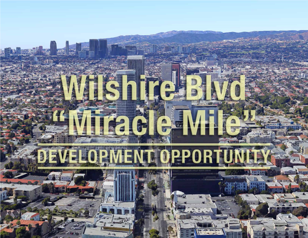Today Today the Miracle Mile District Is a Cultural Center, With