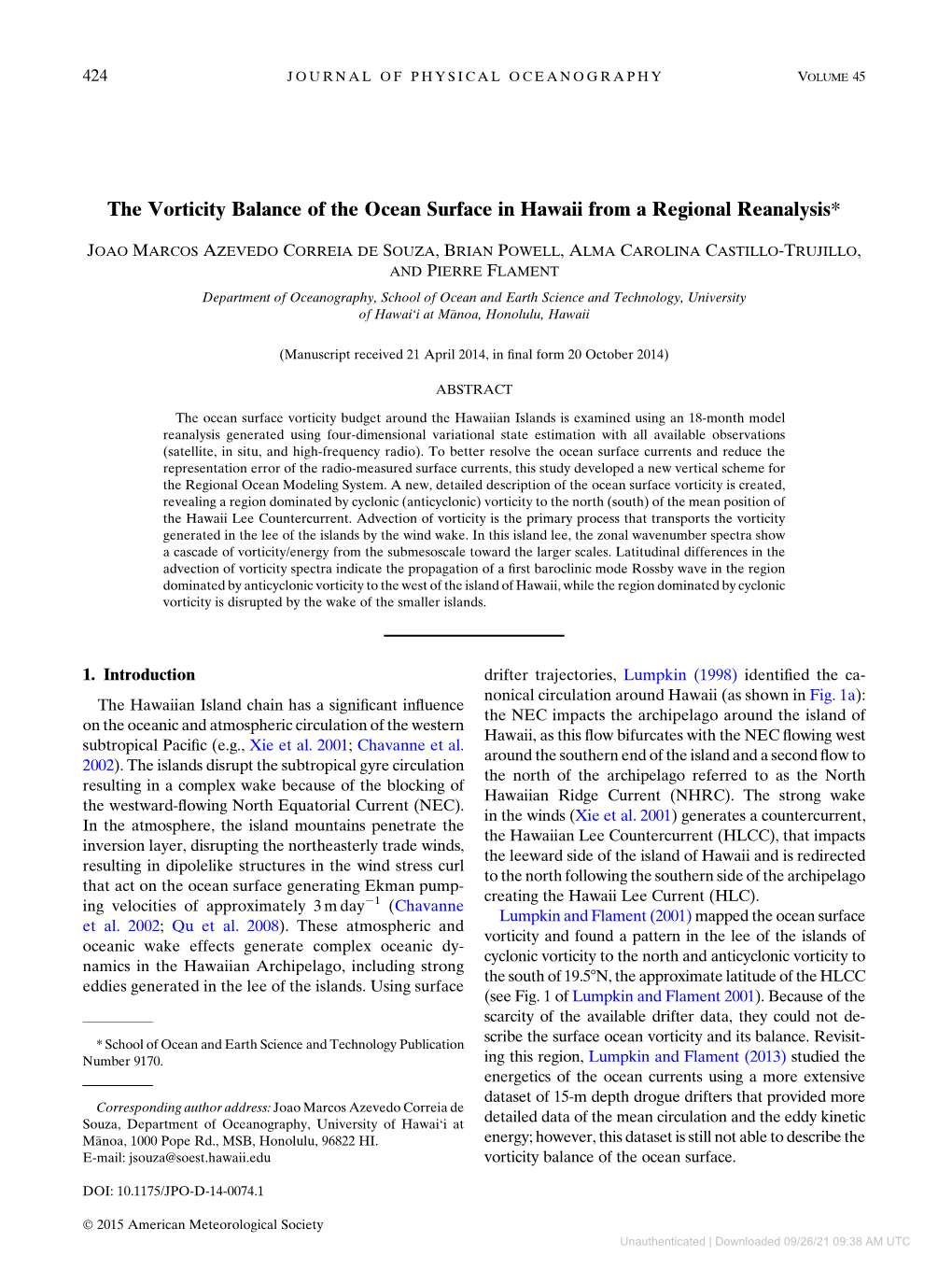 The Vorticity Balance of the Ocean Surface in Hawaii from a Regional Reanalysis*