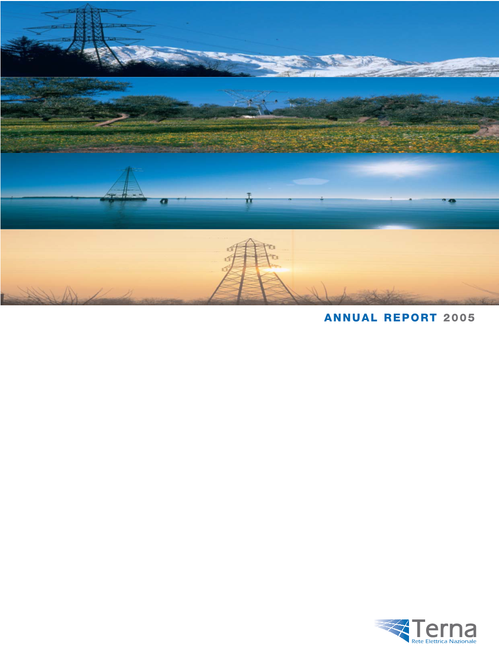 Annual Report 2005 Our Present