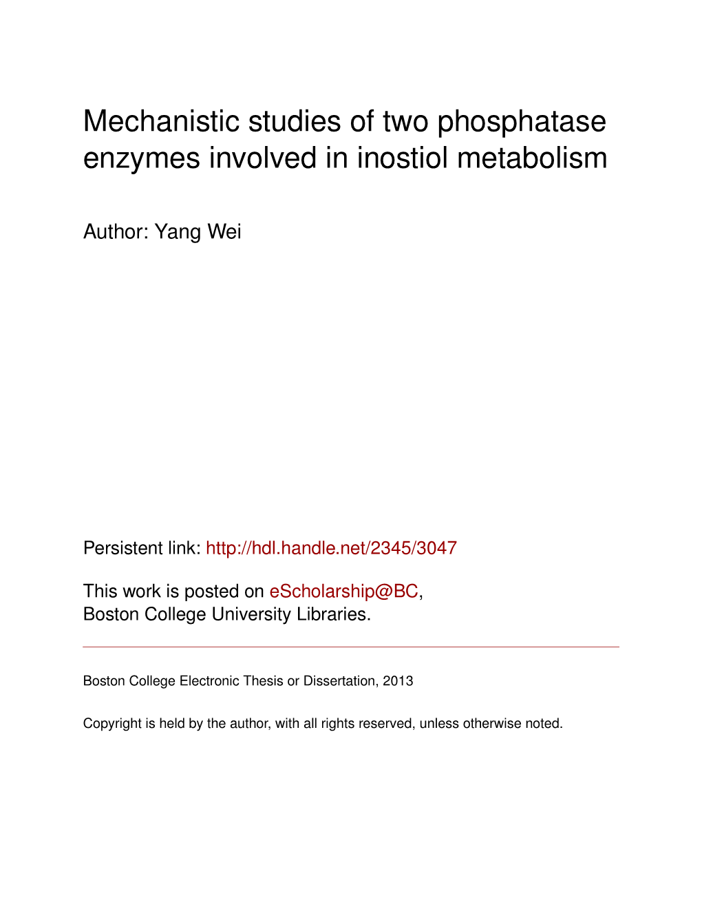 Mechanistic Studies of Two Phosphatase Enzymes Involved in Inostiol Metabolism
