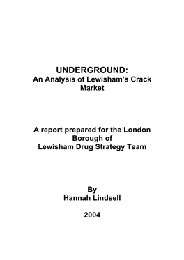 UNDERGROUND: an Analysis of Lewisham’S Crack Market