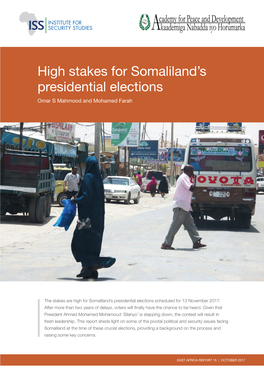 High Stakes for Somaliland's Presidential Elections
