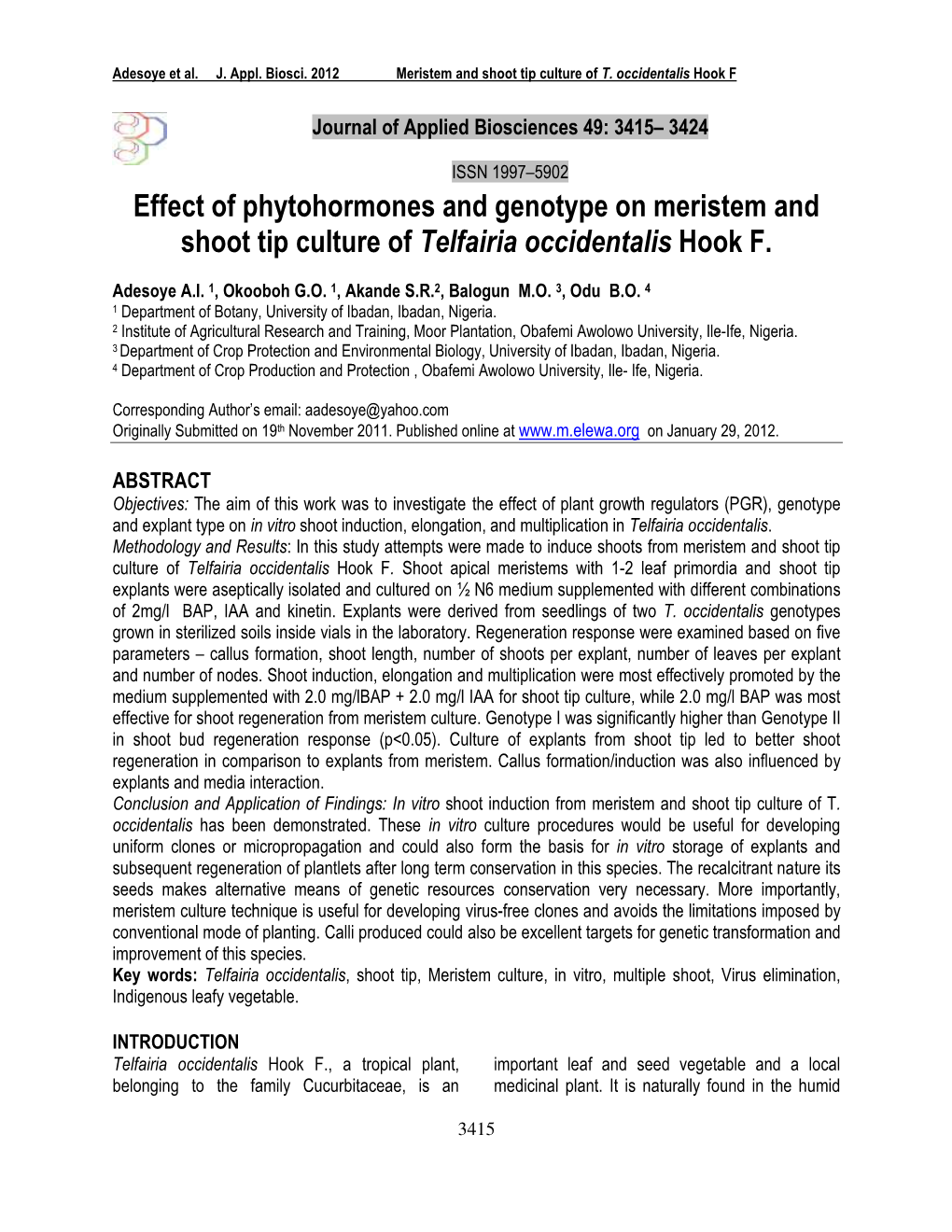 Effect of Phytohormones and Genotype on Meristem and Shoot Tip Culture of Telfairia Occidentalis Hook F