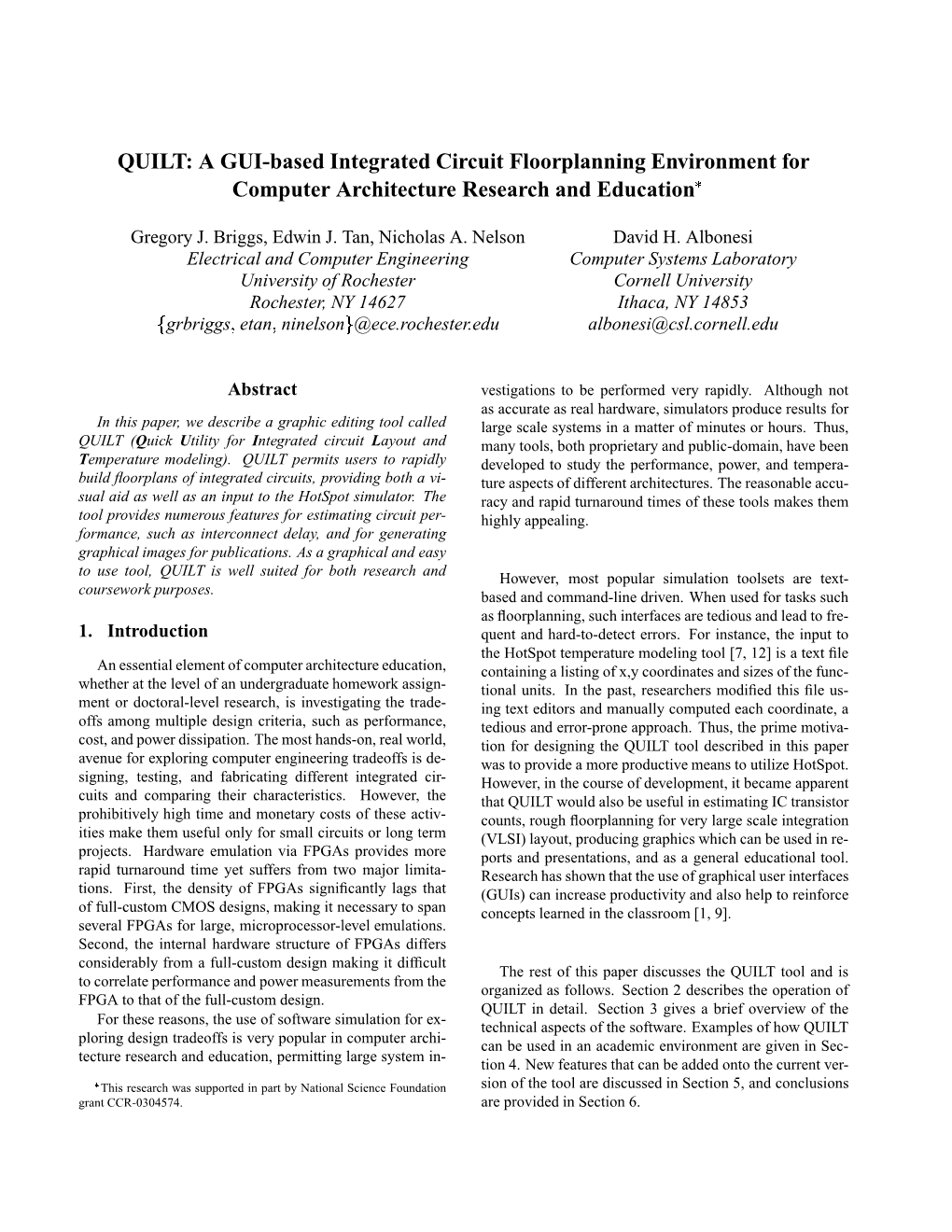 QUILT: a GUI-Based Integrated Circuit Floorplanning Environment for Computer Architecture Research and Education