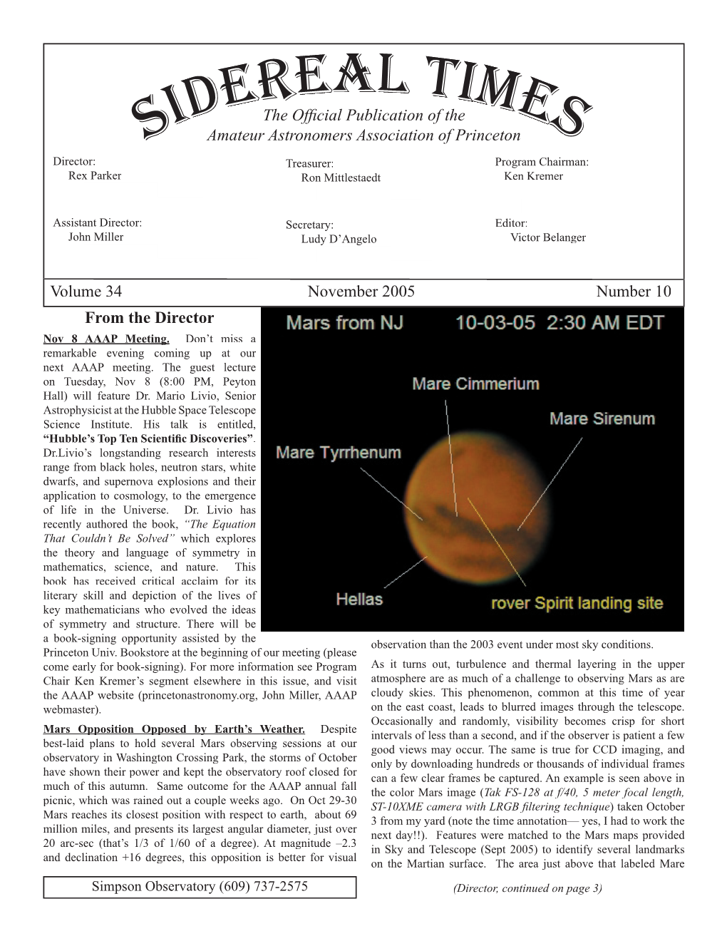 Sidereal Times the Key Scientifi C Breakthroughs Resulting from the Fi Rst 15 Years of Operation of Hubble in Low-Earth Orbit