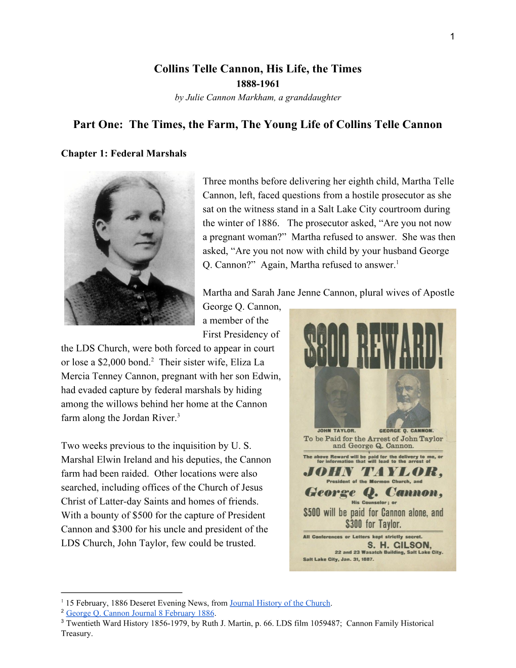 Collins Telle Cannon, His Life, the Times Part