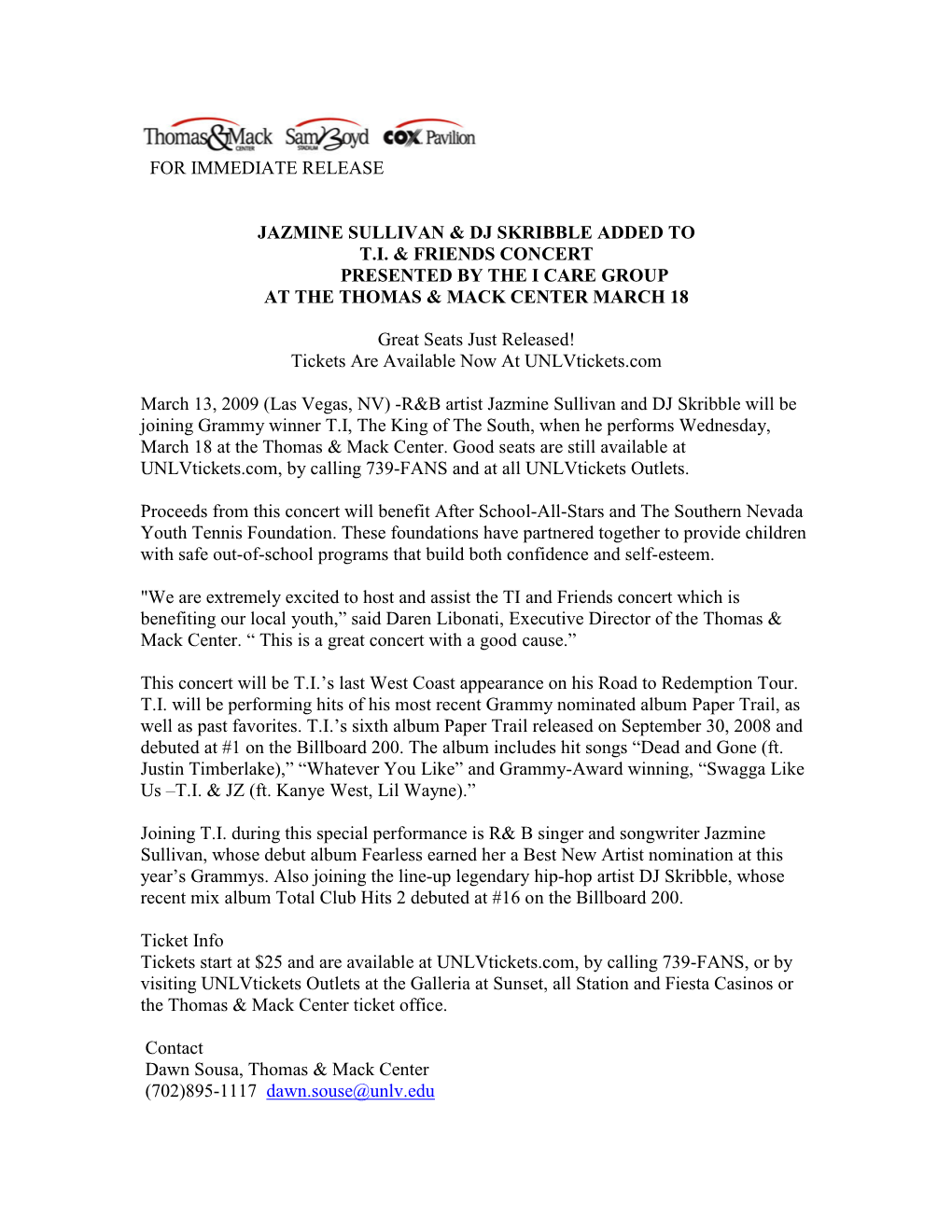 For Immediate Release Jazmine Sullivan & Dj Skribble