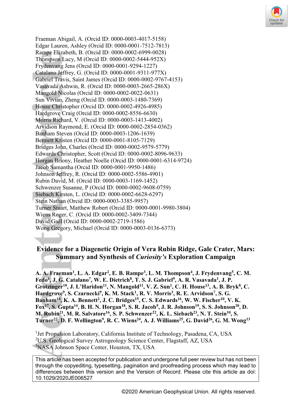 Evidence for a Diagenetic Origin of Vera Rubin Ridge, Gale Crater, Mars: Summary and Synthesis of Curiosity’S Exploration Campaign