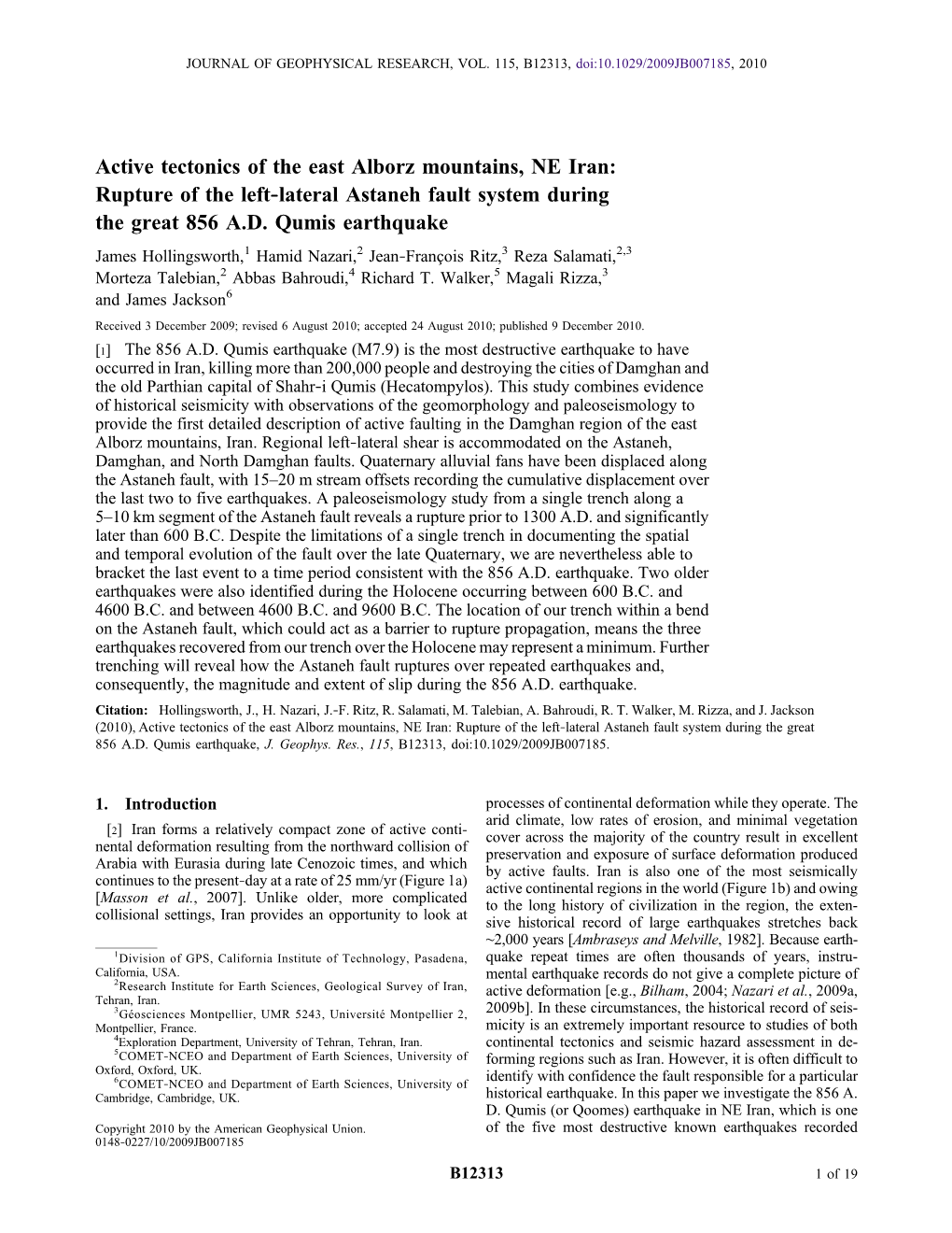 Active Tectonics of the East Alborz Mountains, NE Iran: Rupture of the Left‐Lateral Astaneh Fault System During the Great 856 A.D