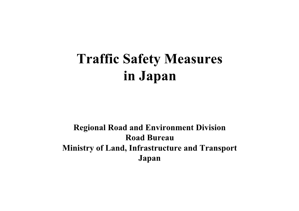 Traffic Safety Measures in Japan