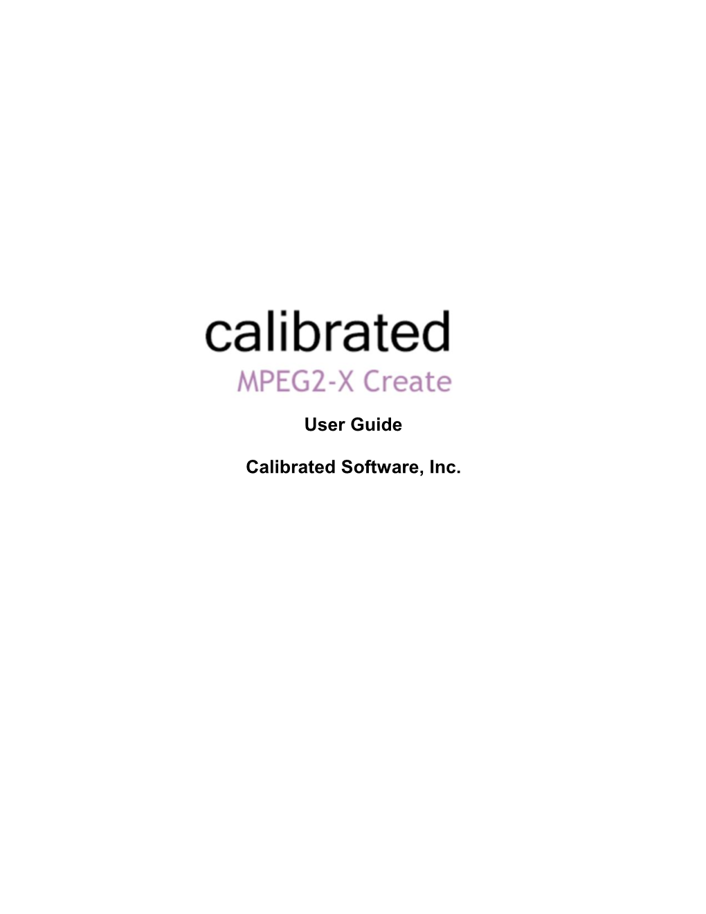 View Calibrated MPEG2-X Create User Guide