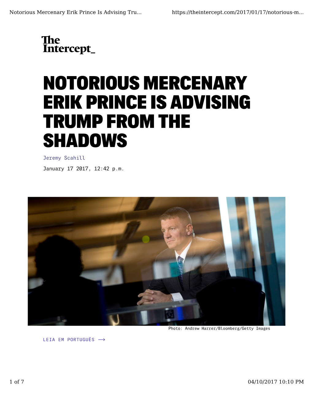 NOTORIOUS MERCENARY ERIK PRINCE IS ADVISING TRUMP from the SHADOWS Jeremy Scahill January 17 2017, 12:42 P.M