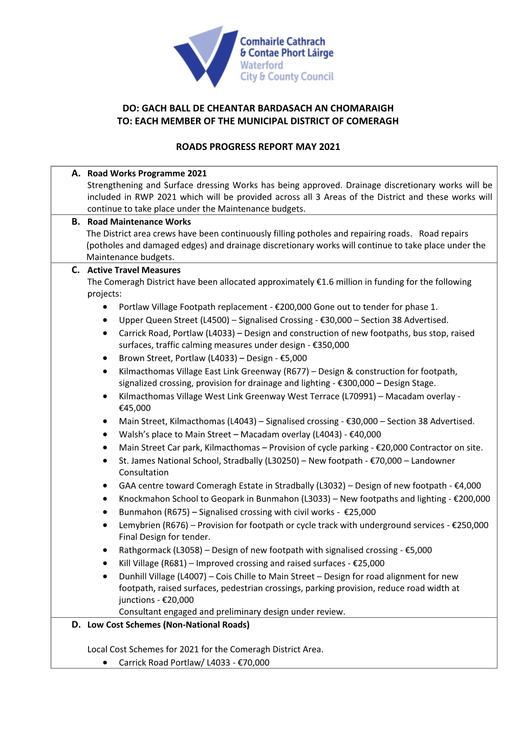 3A). Roads Report Comeragh 19Th May 2021