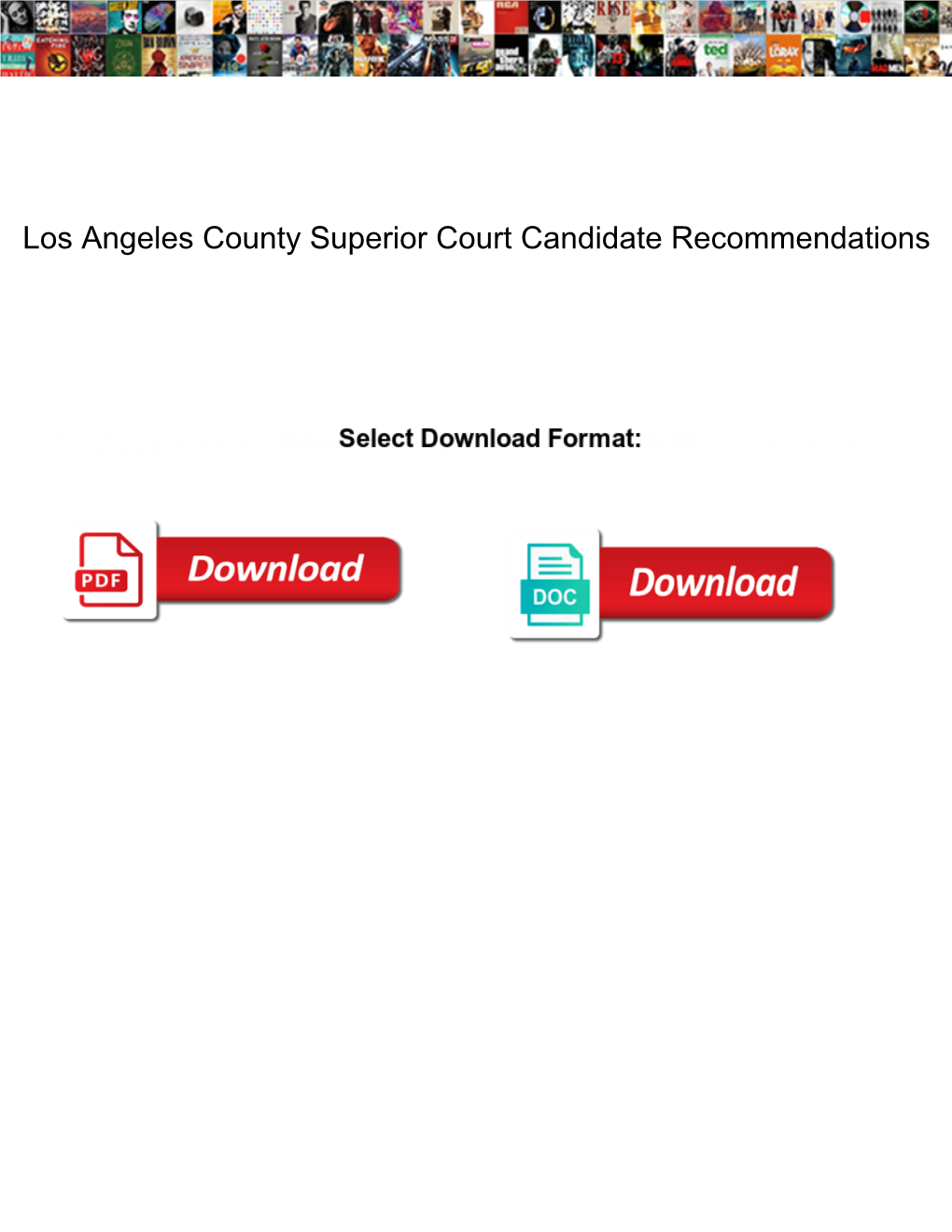 Los Angeles County Superior Court Candidate Recommendations