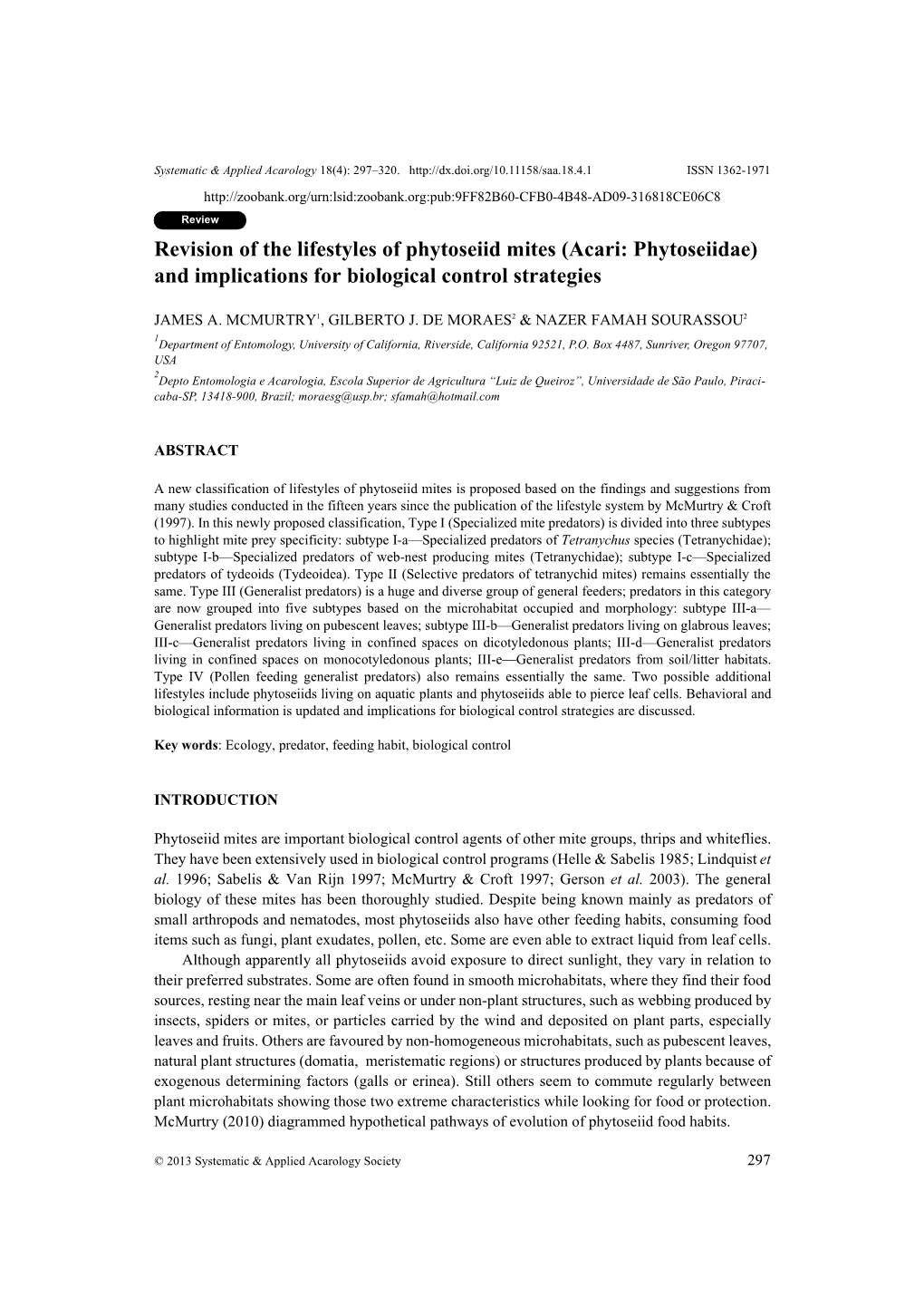 Revision of the Lifestyles of Phytoseiid Mites (Acari: Phytoseiidae) and Implications for Biological Control Strategies