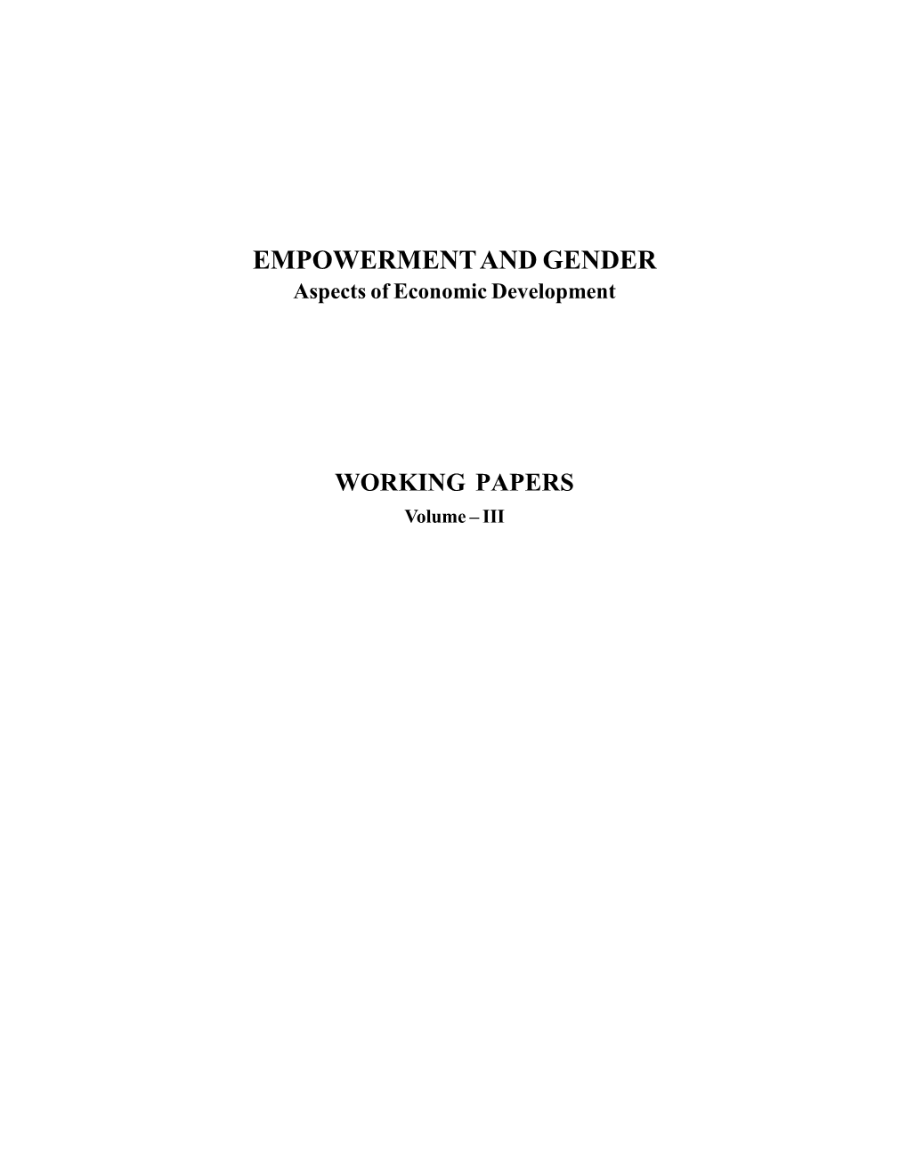 WORKING PAPERS Volume – III