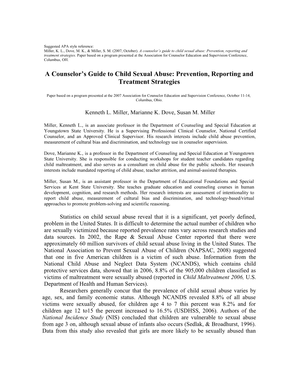 A Counselor’S Guide To Child Sexual Abuse: Prevention, Reporting And Treatment Strategies.