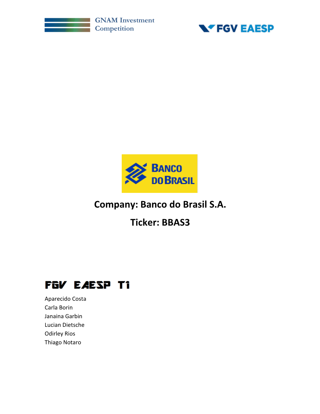 Company: Banco Do Brasil S.A. Ticker: BBAS3