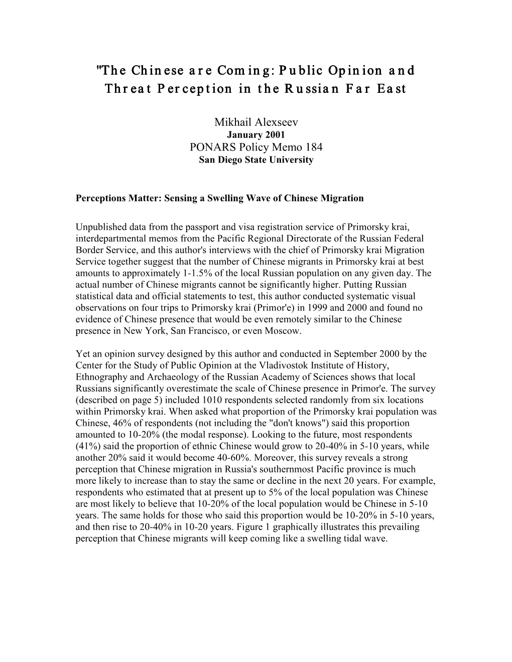 The Chinese Are Coming: Public Opinion and Threat Perception in the Russian Far East