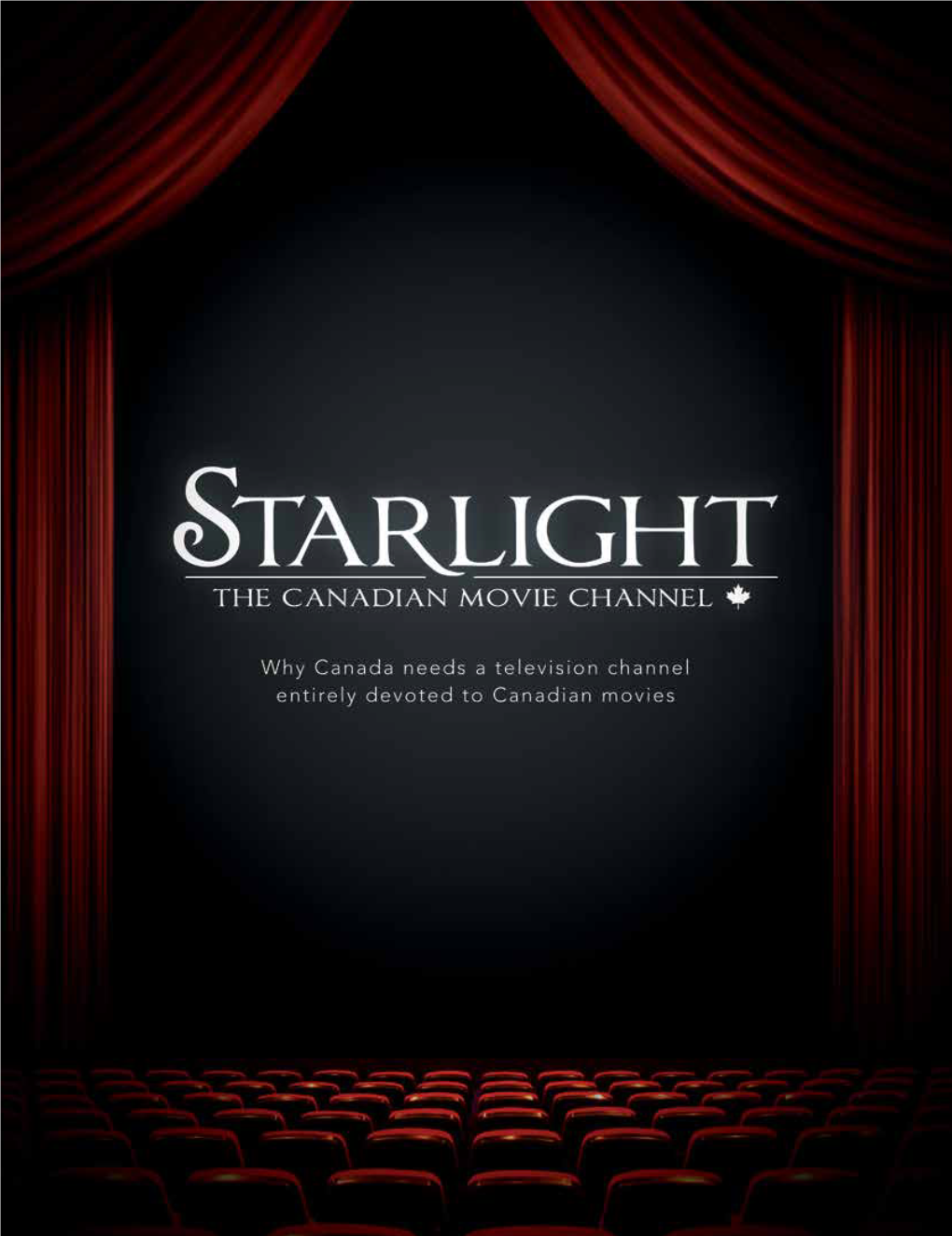 Starlight: the ALA Pdale 1Sheet M01.Qxd:One Sheet Mech Template 7/18/08 4:03 PM Page 1 Canadian Movie Channel?