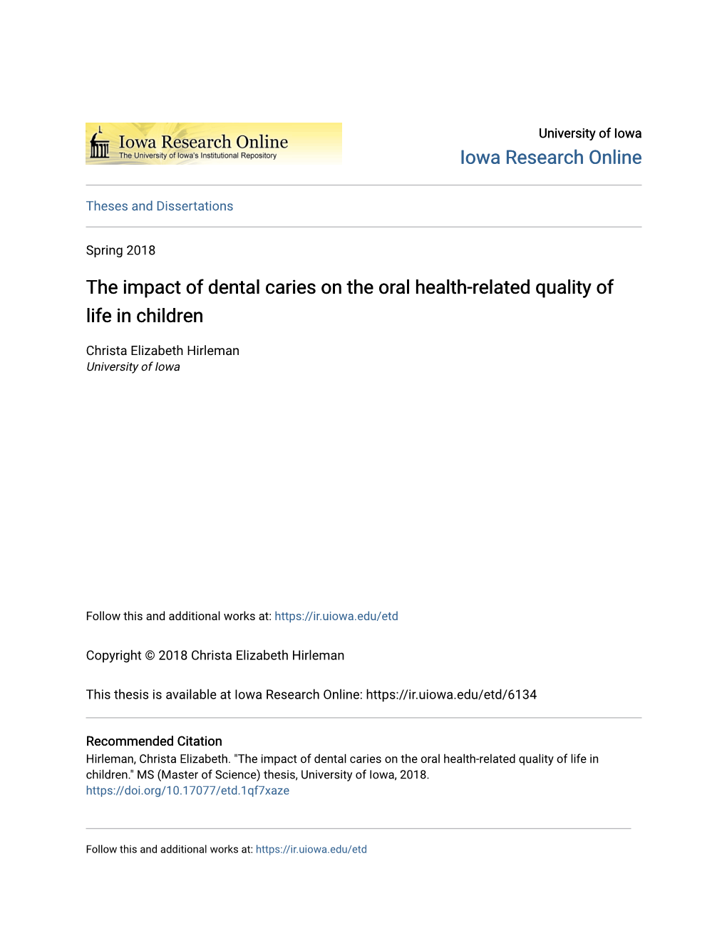 The Impact of Dental Caries on the Oral Health-Related Quality of Life in Children