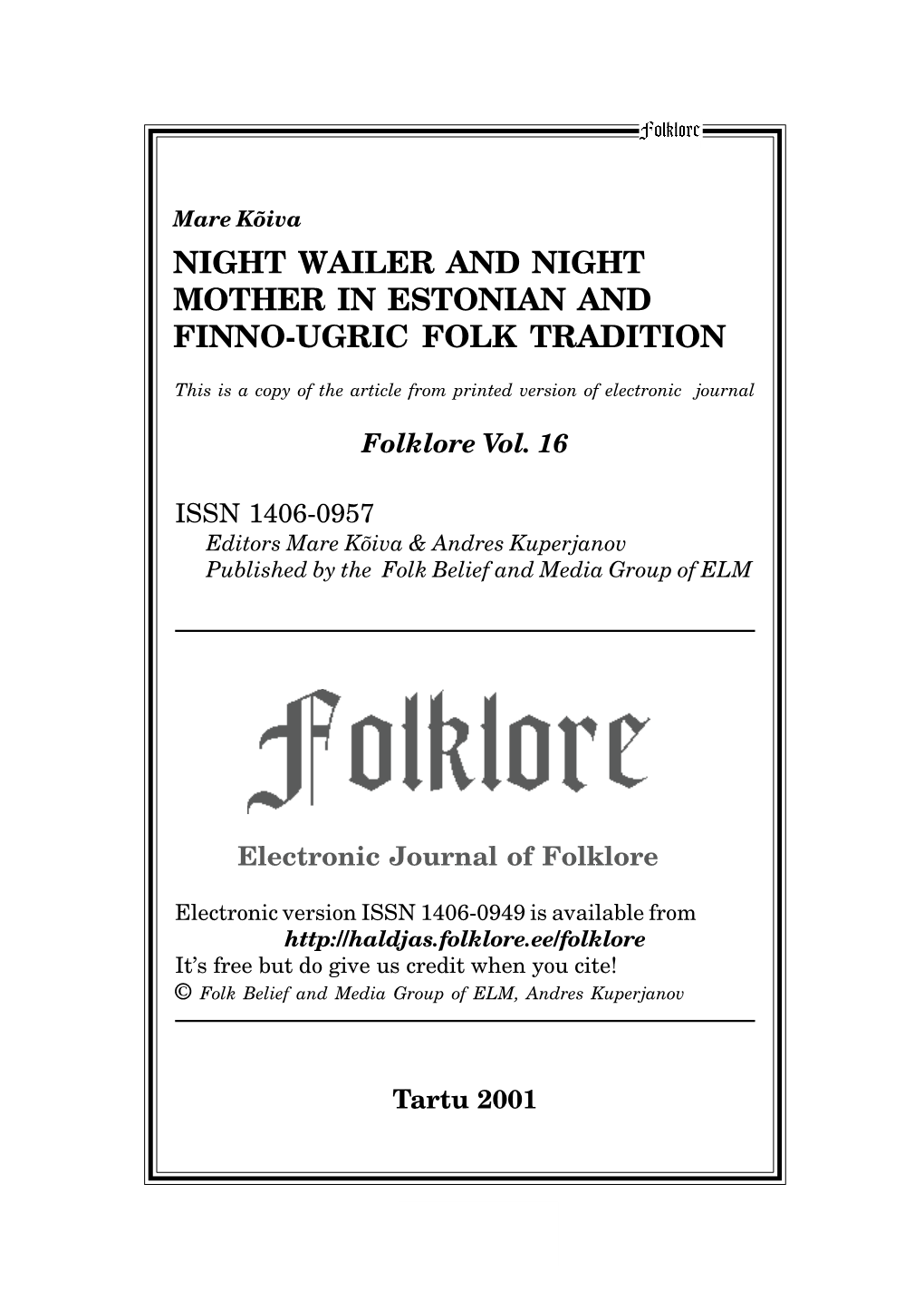 Night Wailer and Night Mother in Estonian and Finno-Ugric Folk Tradition