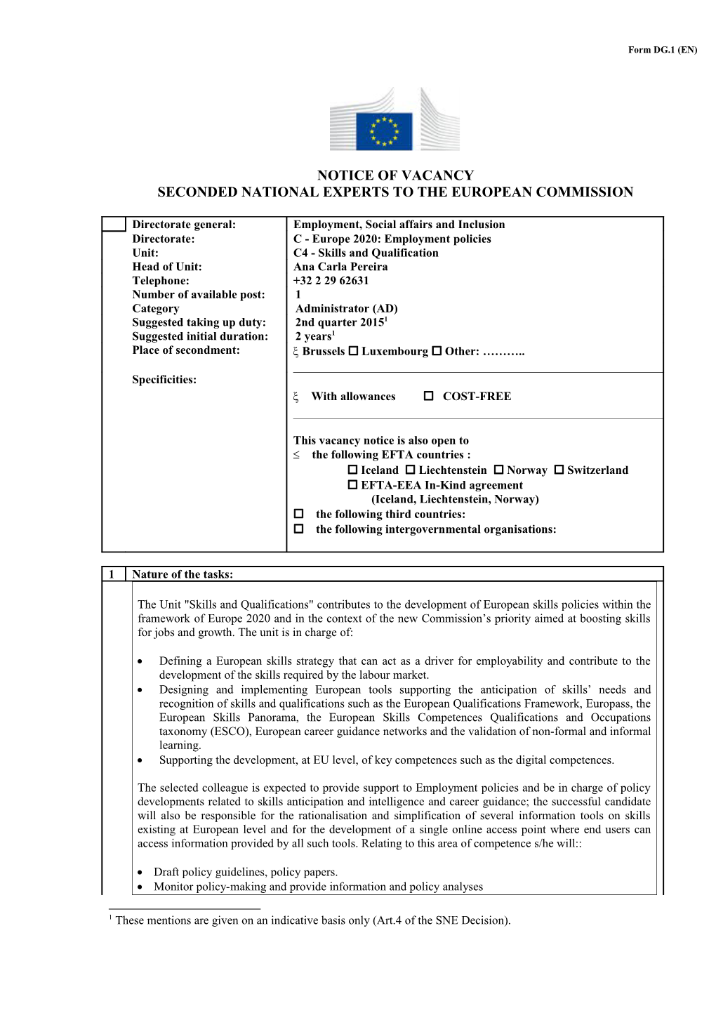 Avis De Vacance END - Vacancy Notice SNE (EN)