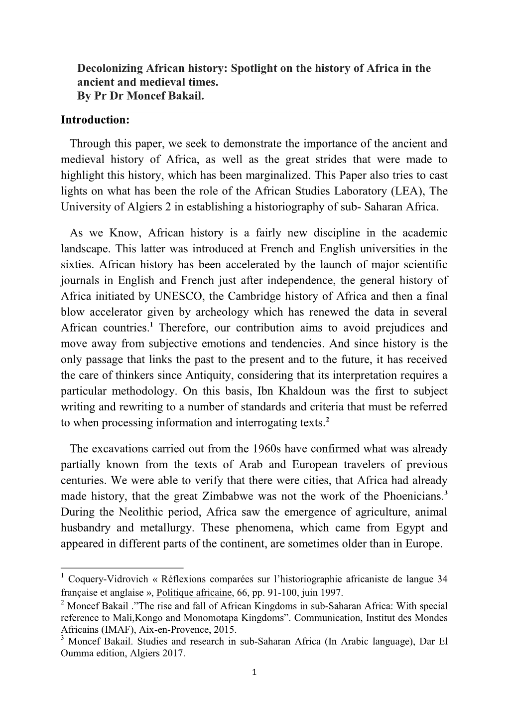 Decolonizing African History: Spotlight on the History of Africa in the Ancient and Medieval Times