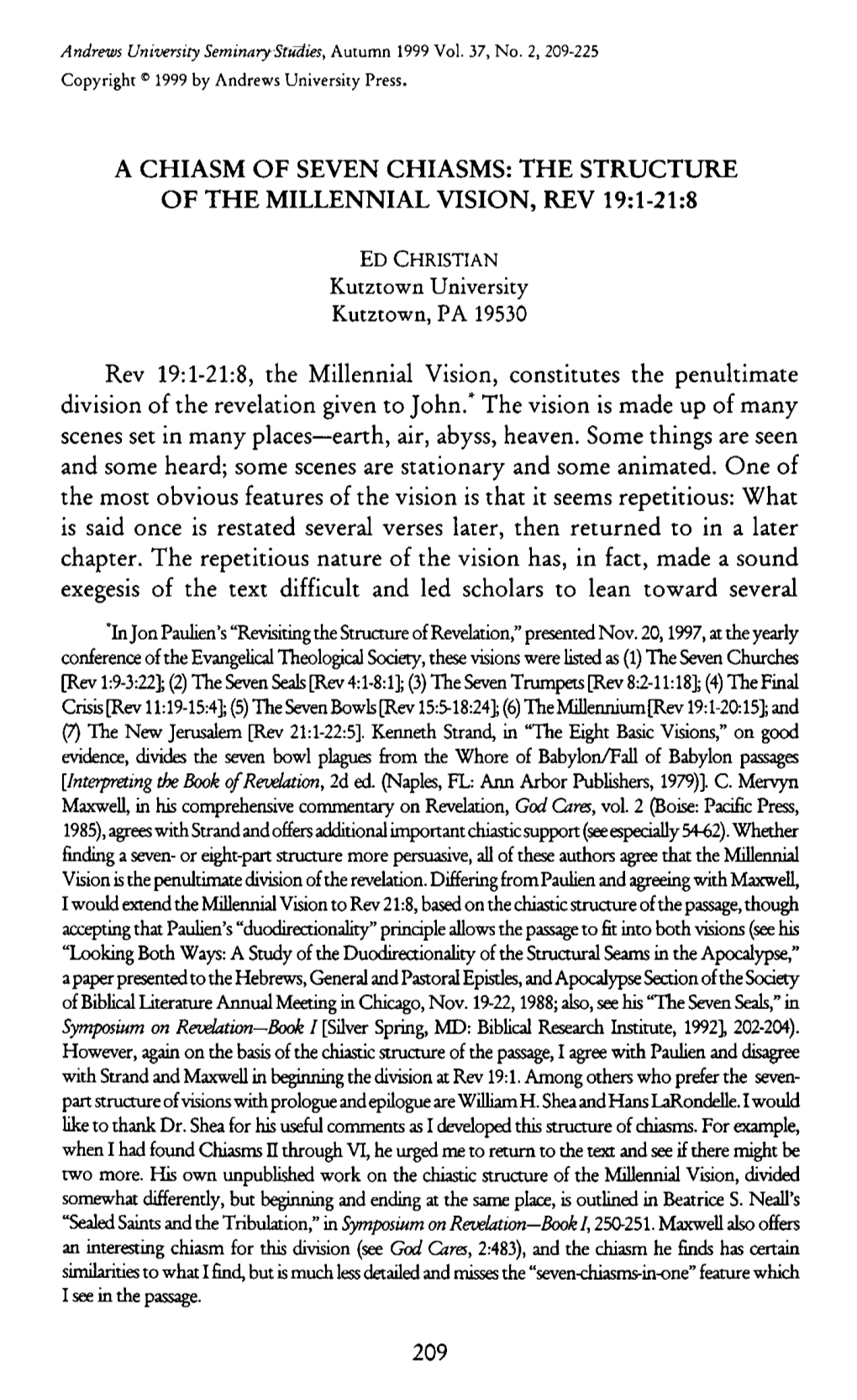 A CHIASM of SEVEN CHIASMS: the STRUCTURE of the MILLENNIAL VISION, REV 19:L-21:8