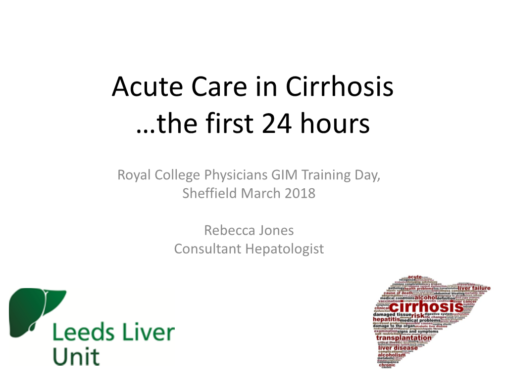 Acute Care in Cirrhosis the First 24 Hours